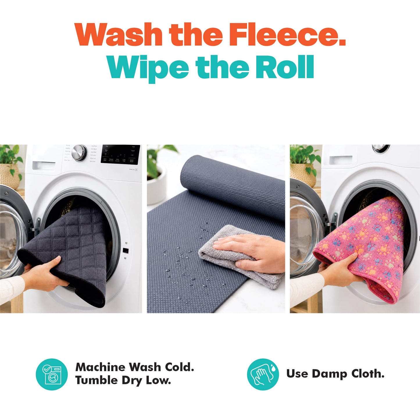 An instructional graphic with the headline 'Wash the Fleece. Wipe the Roll.