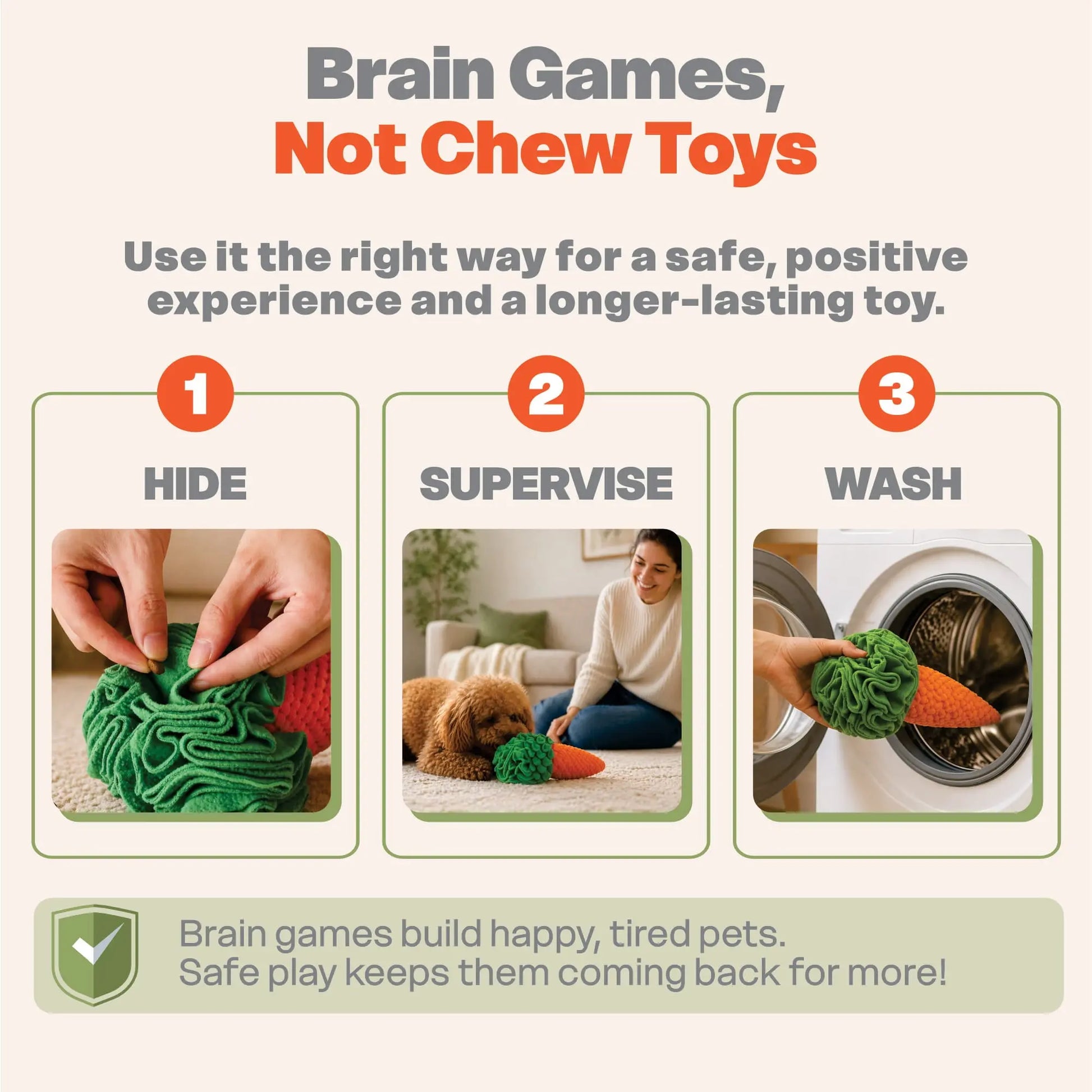 Instructions for using a toy safely with a dog, including hiding, supervising, and washing.